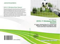 Buchcover von 2010–11 Brisbane Roar Season