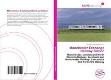 Capa do livro de Manchester Exchange Railway Station 