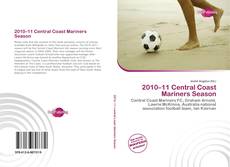 Capa do livro de 2010–11 Central Coast Mariners Season 