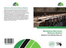 Buchcover von Maidstone Barracks Railway Station