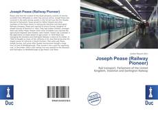 Buchcover von Joseph Pease (Railway Pioneer)