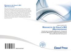 Bookcover of Massacre de Haun's Mill (Mormonisme)