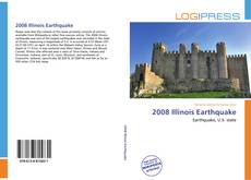 Bookcover of 2008 Illinois Earthquake