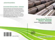 Buchcover von Greenfields Railway Station, Adelaide