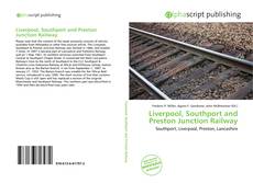 Buchcover von Liverpool, Southport and Preston Junction Railway