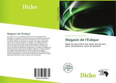 Bookcover of Magasin de l’Évêque