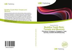 Capa do livro de Buddha Tooth Relic Temple and Museum 