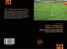 Copertina di 2010–11 Kaposvári Rákóczi FC Season