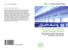 Bookcover of Belair Railway Station
