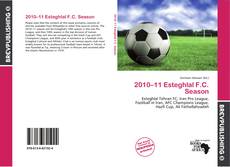 Buchcover von 2010–11 Esteghlal F.C. Season