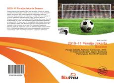 Bookcover of 2010–11 Persija Jakarta Season