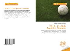 Bookcover of 2010–11 Club América Season