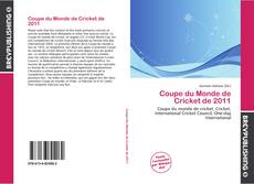 Copertina di Coupe du Monde de Cricket de 2011