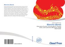 Bookcover of Blanche (Band)