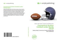 Bookcover of Connecticut Huskies Football under Randy Edsall