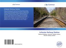 Capa do livro de Irchester Railway Station 