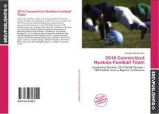 2010 Connecticut Huskies Football Team的封面