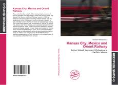 Kansas City, Mexico and Orient Railway的封面