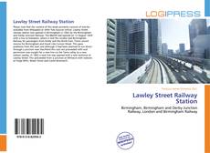 Bookcover of Lawley Street Railway Station