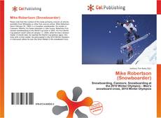 Capa do livro de Mike Robertson (Snowboarder) 