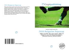 Buchcover von 2010 Bulgarian Supercup