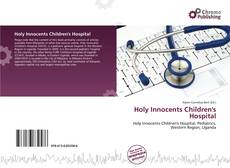 Copertina di Holy Innocents Children's Hospital