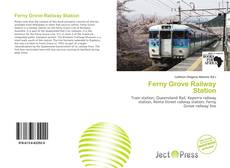 Portada del libro de Ferny Grove Railway Station