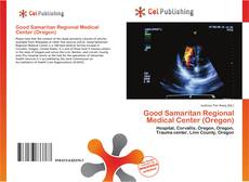 Capa do livro de Good Samaritan Regional Medical Center (Oregon) 