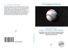 Buchcover von Larry Murphy (Baseball)