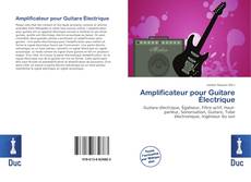 Bookcover of Amplificateur pour Guitare Électrique