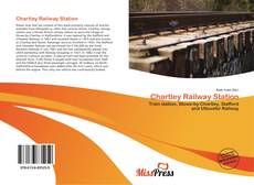 Bookcover of Chartley Railway Station