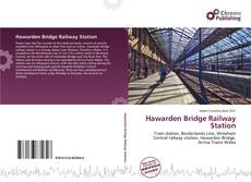 Hawarden Bridge Railway Station的封面