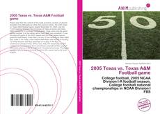 Couverture de 2005 Texas vs. Texas A&M Football game