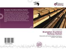 Brampton (Cumbria) Railway Station kitap kapağı