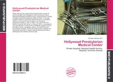 Borítókép a  Hollywood Presbyterian Medical Center - hoz