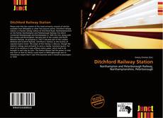 Bookcover of Ditchford Railway Station