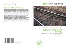 Bookcover of Bytown and Prescott Railway