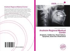 Couverture de Anaheim Regional Medical Center