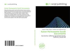 Bookcover of Kaiser Permanente South Sacramento