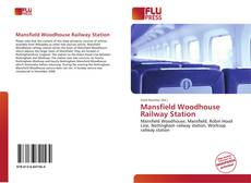 Bookcover of Mansfield Woodhouse Railway Station