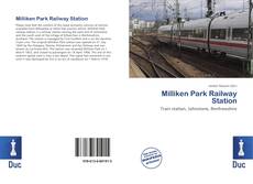 Обложка Milliken Park Railway Station