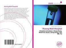 Capa do livro de Kwong Wah Hospital 