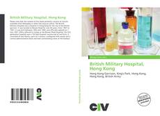 Portada del libro de British Military Hospital, Hong Kong