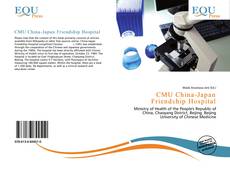 Bookcover of CMU China-Japan Friendship Hospital