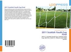Capa do livro de 2011 Scottish Youth Cup Final 