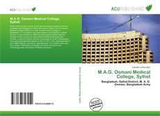 Bookcover of M.A.G. Osmani Medical College, Sylhet