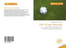 Bookcover of CAF 5-Year Ranking