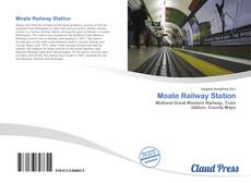 Bookcover of Moate Railway Station