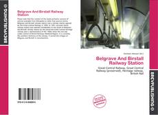 Bookcover of Belgrave And Birstall Railway Station