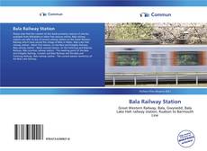 Portada del libro de Bala Railway Station